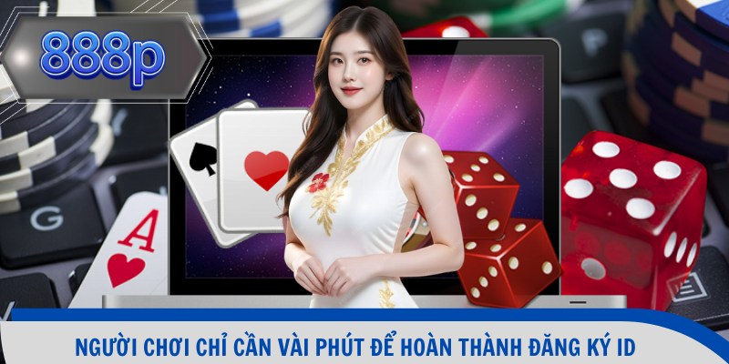 Người chơi chỉ cần vài phút để hoàn thành đăng ký ID